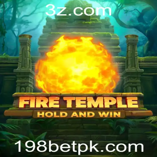 Desvendando FireTemple: Aventura e Estratégia no Mundo do 198bet
