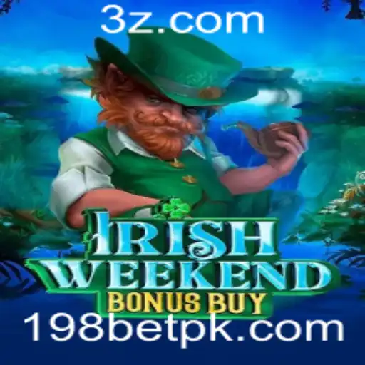 Explorando o Mundo de IrishWeekendBonusBuy: Um Jogo de Azar Inovador na Plataforma 198bet