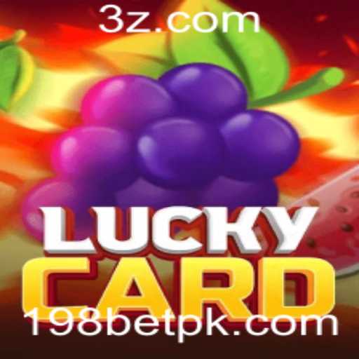 Descubra o Mundo Empolgante de LuckyCard com 198bet