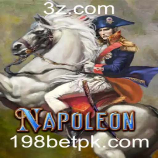 Explorando o Fascinante Jogo Napoleon e Sua Conexão com 198bet