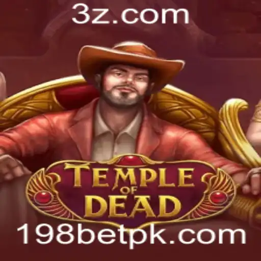 TempleofDead: Descubra o Mundo Aventura com 198bet